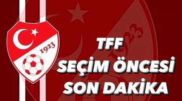 TFF’de Yapılacak Olağanüstü Genel Kuruldaki Delege Listesi