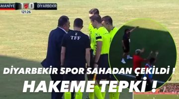 Diyarbekirspor Osmaniyespor Maçında Hakeme Tepki Gösterdi Sahadan Çekildi