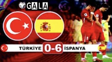 Türkiye İspanya Karşısında Tarihi Skorla 6-0 Yenildi