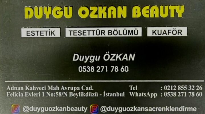 Duygu Özkan Güzellik Salonu Uzman Ekibiyle Beylikdüzün’de