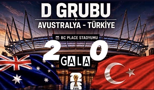Avustralya Dünya Kupası İlk Maçta Türkiye Karşısında 2-0 Kazandı