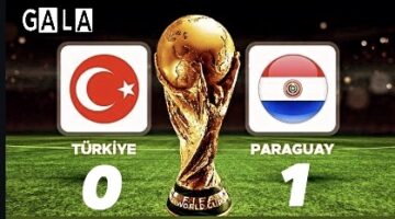 Türkiye Paraguay’a 1-0 Yenilerek Dünya Kupasına Veda Etti